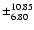 $\pm^{10.85}_{6.80}$