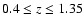 $0.4 \leq z \leq 1.35$