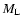 $M_{\rm L}$