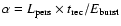 $\alpha =L_{\rm pers} \times t_{\rm rec}/E_{\rm burst}$