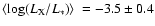 $\langle \log(L_{\rm X}/L_*)\rangle~=-3.5 \pm 0.4$