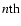 $n{\rm th}$