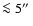$\la 5\hbox{$^{\prime\prime}$ }$