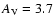 $A_{\rm V} = 3.7$