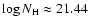 $\log N_{\rm H} \approx 21.44$