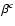 $\beta^c$