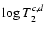 $\log T_2^{c,d}$