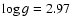 $\log g = 2.97$