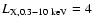 $L_{\rm X, 0.3{-}10~{\rm keV}} = 4$