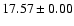 $ 17.57 \pm 0.00 $