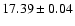 $ 17.39 \pm 0.04 $
