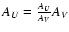 $A_U = \frac{A_U}{A_V} {A_V}$
