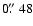$0\hbox{$.\!\!^{\prime\prime}$ }48$