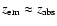 $z_{{\rm em}}\approx
z_{{\rm abs}}$