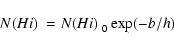 \begin{displaymath}%
\mbox{$N(H {\sc i})$ }= \mbox{$N(H {\sc i})$ }_0 \exp(-b/h)
\end{displaymath}