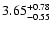 $3.65_{\rm -0.55}^{+0.78}$