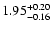 $1.95_{\rm -0.16}^{+0.20}$