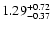 $1.29_{\rm -0.37}^{+0.72}$