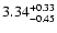 $3.34_{\rm -0.45}^{+0.33}$