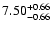 $7.50_{\rm -0.66}^{+0.66}$