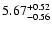 $5.67_{\rm -0.56}^{+0.52}$