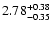 $2.78_{\rm -0.35}^{+0.38}$