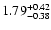 $1.79_{\rm -0.38}^{+0.42}$