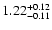 $1.22_{\rm -0.11}^{+0.12}$