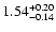 $1.54_{\rm -0.14}^{+0.20}$