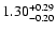 $1.30_{\rm -0.20}^{+0.29}$