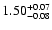 $1.50_{\rm -0.08}^{+0.07}$