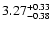 $3.27_{\rm -0.38}^{+0.33}$