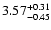 $3.57_{\rm -0.45}^{+0.31}$