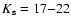 $K_{\rm s}=17{-}22$