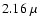 $2.16~\mu$