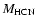 $M_{\rm HCN}$