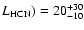 $L_{\rm HCN})=20_{-10}^{+30}$