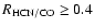 $R_{\rm HCN/CO}\geq0.4$