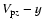 $V_{{\rm p}z}-y$