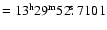 $=13^{\rm h}29^{\rm m}52\hbox{$.\!\!^{\rm s}$ }7101$