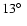 $13\hbox{$^\circ$ }$