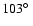 $103\hbox {$^\circ $ }$