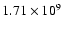 $1.71\times10^{9}$