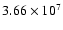 $3.66\times10^{7}$