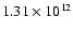 $1.31\times10^{12}$