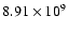 $8.91\times10^{9}$