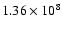 $1.36\times10^{8}$