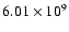 $6.01\times10^{9}$