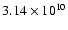 $3.14\times10^{10}$