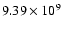 $9.39\times10^{9}$
